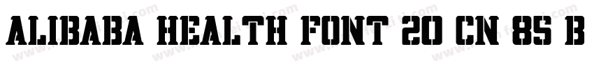 Alibaba Health Font 20 CN 85 B 语言字体转换